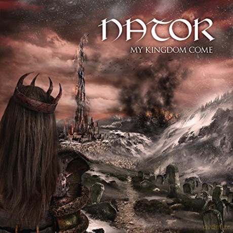 Nator: My Kingdom Come [CD]