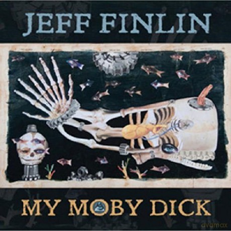 Jeff Finlin: My Moby Dick [CD]