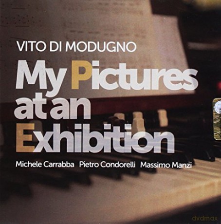 Vito Di Modugno: My Pictures At An Exhibition [CD]