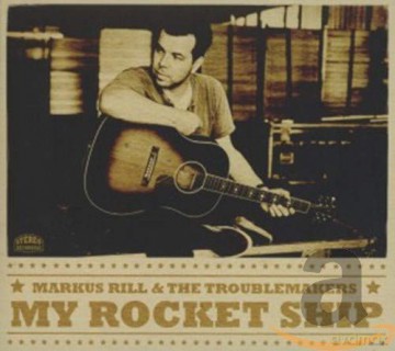 Markus Rill: My Rocket Ship [CD]