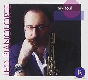 Leo Pianoforte: My Soul [CD]