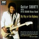 Guitar Shorty: My Way Or The Highway [CD]
