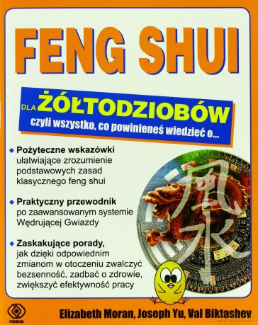 Feng Shui Dla Żółtodziobów [KSIĄŻKA]
