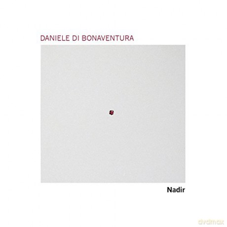 Daniele Di Bonaventura: Nadir [2CD]