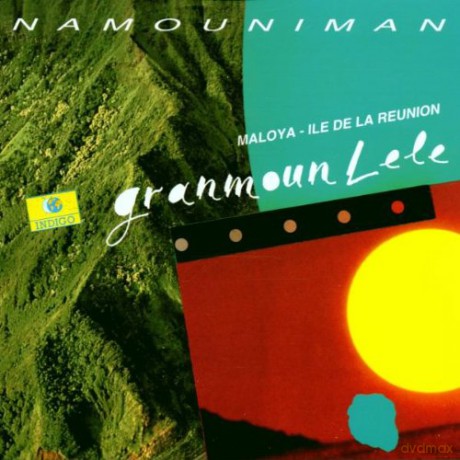 Granmoun Lele: Namouniman - Africa [CD]