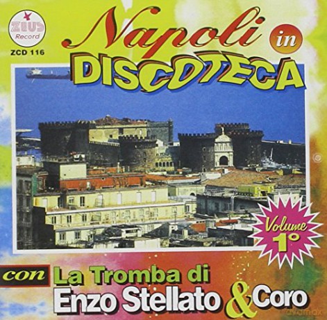 Stellato E: Napoli In Discoteca V.1 [CD]