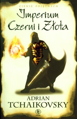 Imperium Czerni I Złota - Adrian Tchaikovsky [KSIĄŻKA]