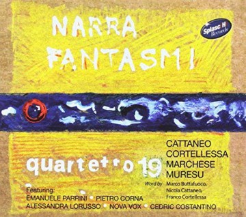 Quartetto 19: Narra Fantasmi [CD]