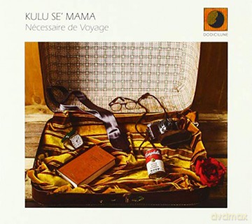 Kulu Se Mama: Necessaire De Voyage [CD]