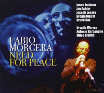 Fabio Morgera: Need For Peace [CD]