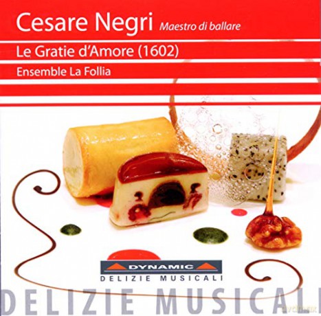 C. Negri: Negri: Le Gratie d'amore [CD]