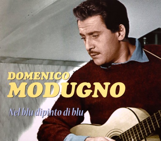 Domenico Modugno: Nel Blu Dipinto Di Blu [CD]
