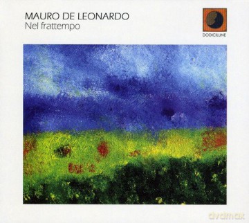 Mauro De Leonardo: Nel Frattempo [CD]