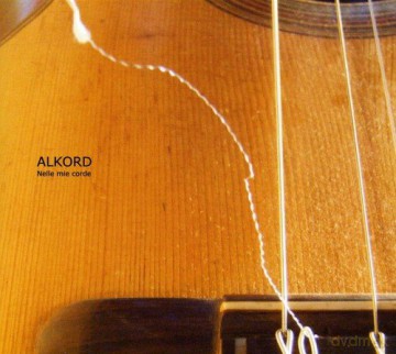 Alkord: Nelle Mie Corde [CD]
