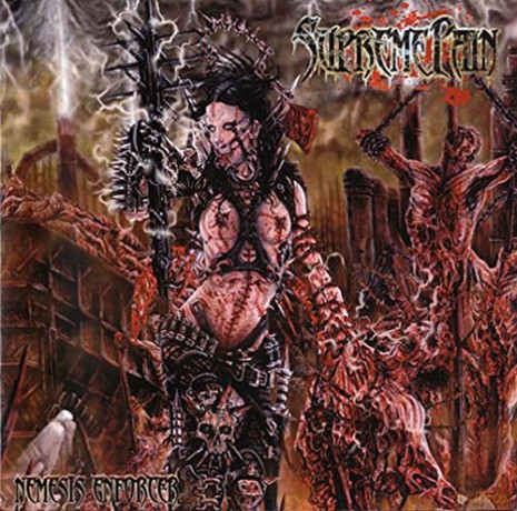 Supreme Pain: Nemesis Enforcer [CD]