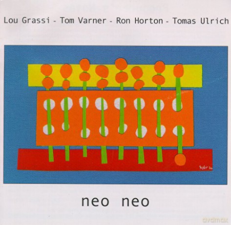l.grassi/t.varner/r.horton/t.ulrich: Neo Neo [CD]