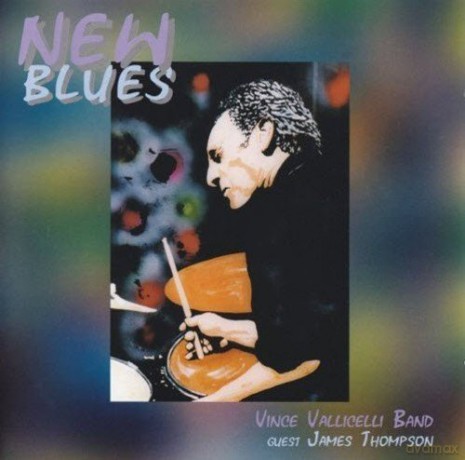 Vince Vallicelli Band: New Blues [CD]