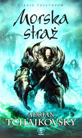 Morska Straż - Adrian Tchaikovsky [KSIĄŻKA]
