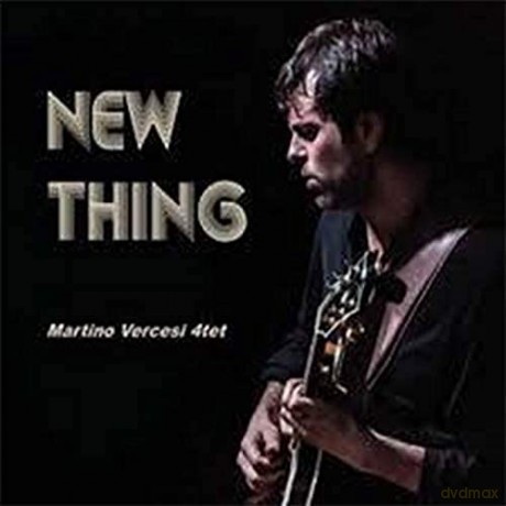 Martino Vercesi 4tet: New Thing [CD]
