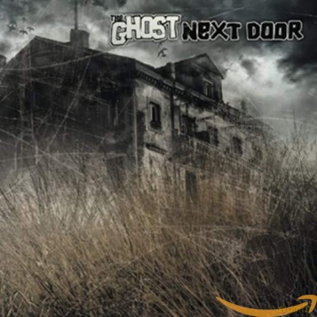 The Ghost: Next Door [CD]