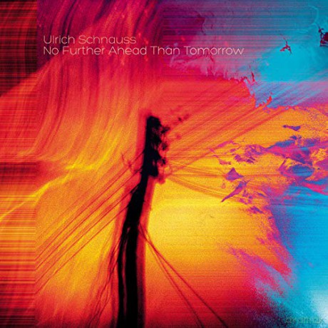 Ulrich Schnauss: No Further Ahead Than Tomorrow [CD]