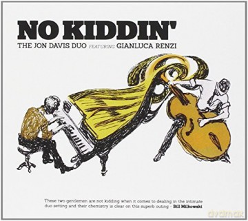 Jon Davis: No Kiddin' [CD]