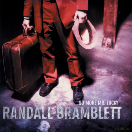 Randall Bramblett: No More Mr.Lucky [CD]