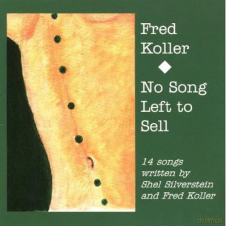 Fred Koller: No Songs Left To Shell [CD]