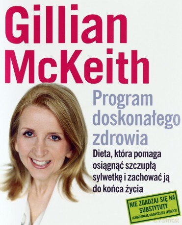 Program Doskonałego Zdrowia - Gillian Mckeith [KSIĄŻKA]