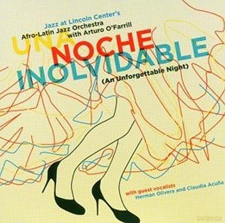 Afro Latin Jazz Orchestra: Noche Inolvidable [CD]