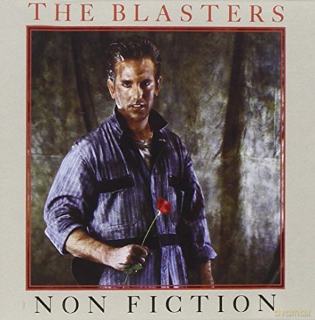 The Blasters: Non Fiction [CD]