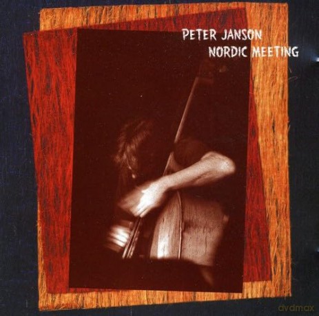 Peter Janson: Nordic Meeting [CD]