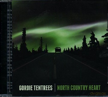 Gordie Tentrees: North Country Heart [CD]