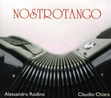 Alessandro Rodino: Nostrotango [CD]