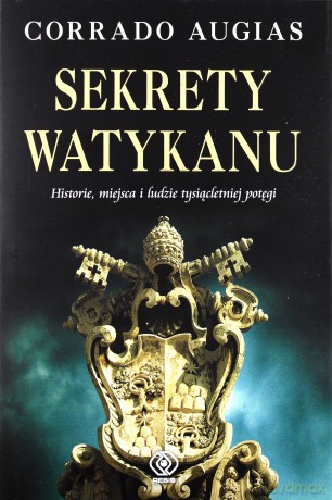 Sekrety Watykanu - Corrado Augias [KSIĄŻKA]