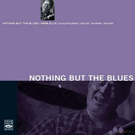 Herb Ellis: Nothing But The Blues [CD]