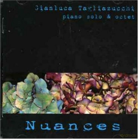 Gianluca Tagliazucchi: Nuances [CD]