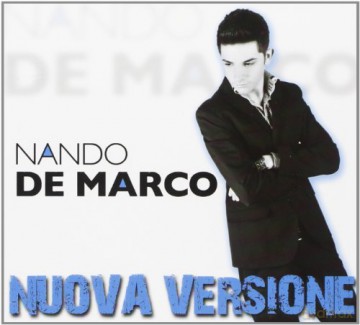 De Marco Nando: Nuova Versione [CD]