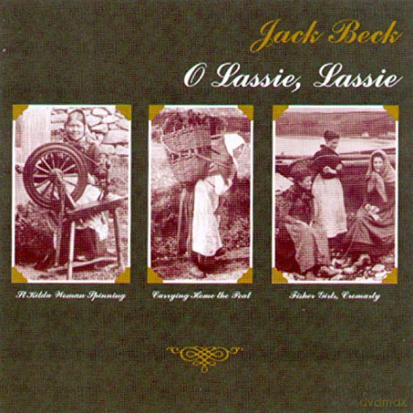 Jack Beck: O Lassie, Lassie [CD]