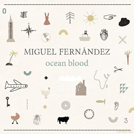 Miguel Fernandez: Ocean Blood [CD]