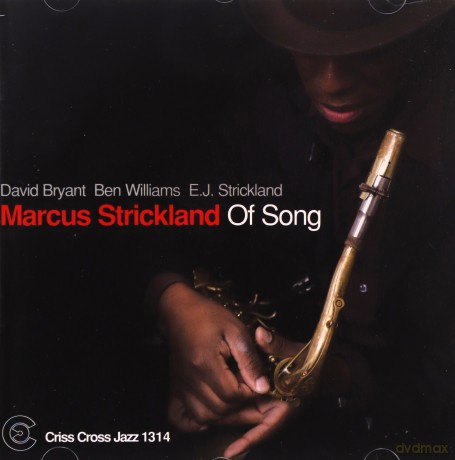 Marcus Strickland: Of Song [CD]