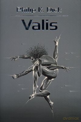 Valis - Philip K. Dick [KSIĄŻKA]