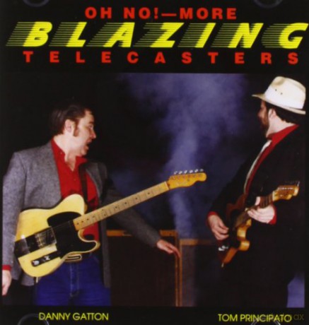 Principato: Oh No More Blazing Telecasters [CD]