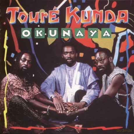 Toure Kunda: Okunaya [CD]