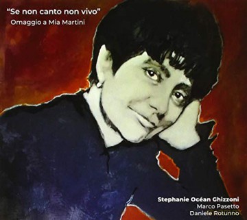 Stephanie Ghizzoni: Omaggio A Mia Martini [CD]