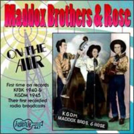 Maddox Brothers: On The Air [CD]