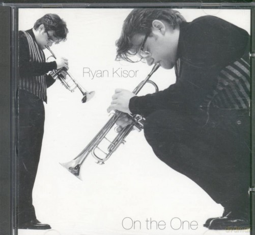 Ryan Kisor: On The One [CD]