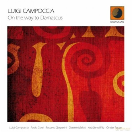 Luigi Campoccia: On The Way To Damascus [CD]