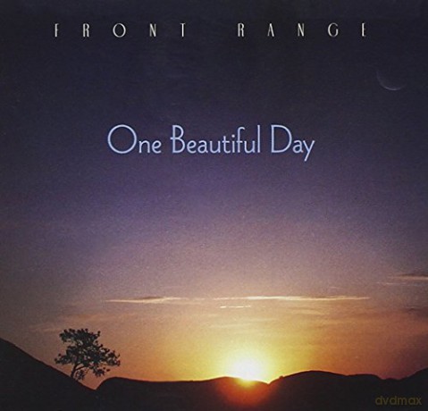 Front Range: One Beatufil Day [CD]