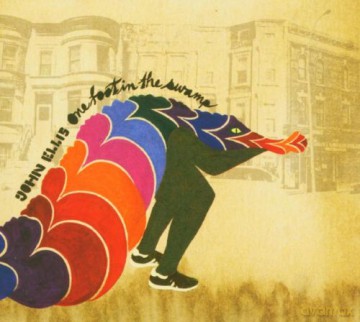 John Ellis: One Foot In The Swamp [CD]